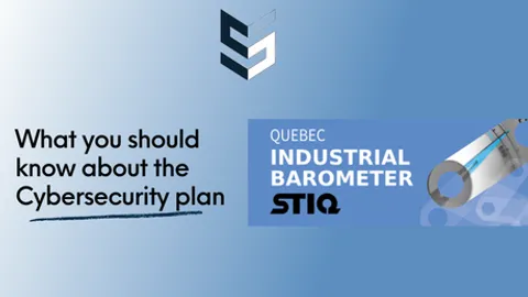 Quebec Industrial Barometer - 14th edition (2023) of the STIQ: What you should know about Cybersecurity.