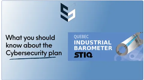 Quebec Industrial Barometer - 15th edition (2024) of the STIQ: What you should know about Cybersecurity.