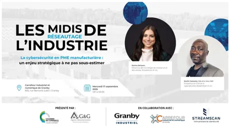  17 sept 2025 - Streamscan donnera une conférence à Granby sur la cybersécurité en PME manufacturière 